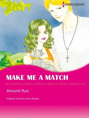 cover image of Make Me a Match